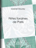 Gabriel Mourey - Fêtes foraines de Paris.