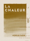 Achille Cazin - La Chaleur.
