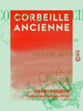 Henri Degron et Adolphe Retté - Corbeille ancienne - Poèmes.