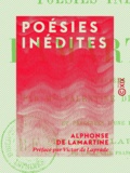 Alphonse de Lamartine et Valentine de Saint-Point - Poésies inédites.