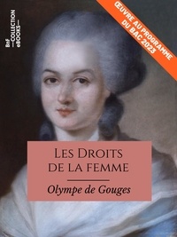 Olympe De Gouges - Les Droits de la femme - Œuvre au programme du Bac 2023.