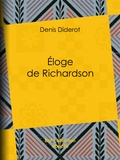Denis Diderot - Éloge de Richardson.