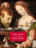 Oscar Wilde - Salomé - Drame en un acte.