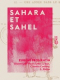 Eugène Fromentin et Paul-Edme le Rat - Sahara et Sahel.