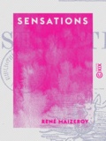 René Maizeroy - Sensations.