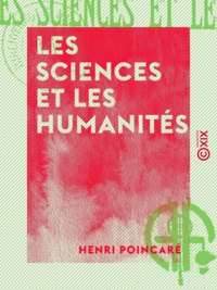 Henri Poincaré - Les Sciences et les Humanités.