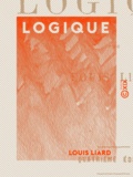 Louis Liard - Logique.