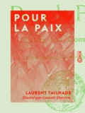 Laurent Tailhade et Casimir Destrem - Pour la paix.