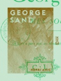 Henri Amic - George Sand - Mes souvenirs.