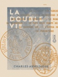 Charles Asselineau - La Double Vie - Nouvelles.
