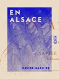 Xavier Marmier - En Alsace.