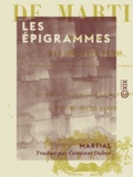  Martial et Constant Dubos - Les Épigrammes.