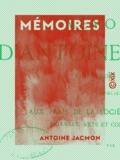 Antoine Jacmon et Augustin Chassaing - Mémoires.