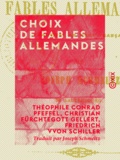 Théophile Conrad Pfeffel et Christian Fürchtegott Gellert - Choix de fables allemandes.
