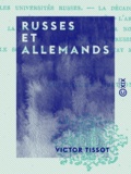 Victor Tissot - Russes et Allemands.