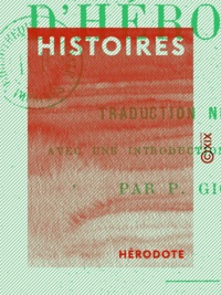  Hérodote et Pierre Giguet - Histoires.
