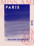 Félicien Champsaur - Paris.