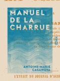 Antoine-Marie Casanova - Manuel de la charrue.