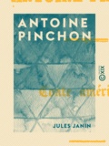 Jules Janin - Antoine Pinchon - Conte américain.