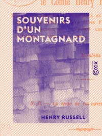 Henry Russell - Souvenirs d'un montagnard.