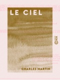 Charles Martin - Le Ciel.