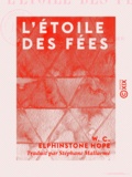 W. C. Elphinstone Hope et Stéphane Mallarmé - L 'Étoile des fées.