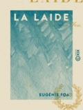 Eugénie Foa - La Laide.