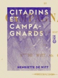 Henriette Witt (de) - Citadins et Campagnards - Contes pour les enfants.