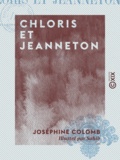 Joséphine Colomb et  Sahib - Chloris et Jeanneton.