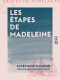 Joséphine Colomb et Oswaldo Tofani - Les Étapes de Madeleine.