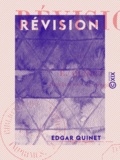 Edgar Quinet - Révision.