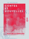 Jean de la Fontaine - Contes et Nouvelles.