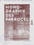 Étienne Parrocel - Monographie des Parrocel - Essai.