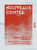 Hans Christian Andersen et Louis Demouceaux - Nouveaux Contes.