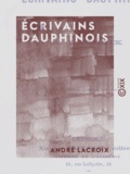 André Lacroix - Écrivains dauphinois.