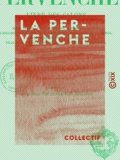  Collectif et Paul Lacroix - La Pervenche - Livre des salons.
