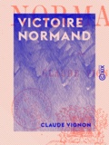 Claude Vignon - Victoire Normand.