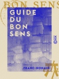  Franc-Nohain - Guide du bon sens.