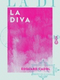 Édouard Cadol - La Diva.