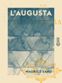 Maurice Sand - L'Augusta.
