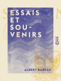 Albert Babeau - Essais et Souvenirs.