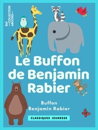 Benjamin Rabier et Georges-Louis Leclerc - Le Buffon de Benjamin Rabier.