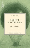 Pierre Maine de Biran et Charles Nodier - Esprit es-tu là ? - 10 textes issus des collections de la BnF.
