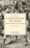 Eugène Sue et Jules Janin - L'Invention de Paris : des bas-fonds au Gai Paris - 10 textes issus des collections de la BnF.