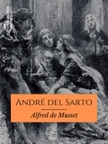 Alfred de Musset - André del Sarto.