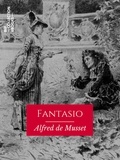 Alfred de Musset - Fantasio.