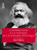 Karl Marx et Laura Lafargue - Contribution à la critique de l'économie politique.