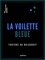 Fortuné Du Boisgobey - La Voilette bleue.