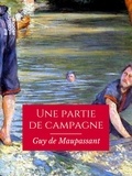Guy De Maupassant - Une partie de campagne.