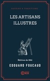 Édouard Foucaud et Charles Dupin - Les Artisans illustres.